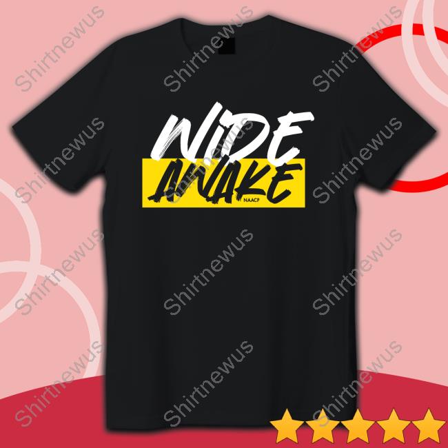 Official Naacp Wide Awake Tee