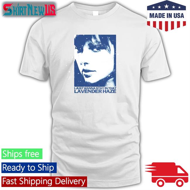 Store TaylorSwift Merch I Just Wanna Stay In That Lavender Haze Long Sleeve Tee
