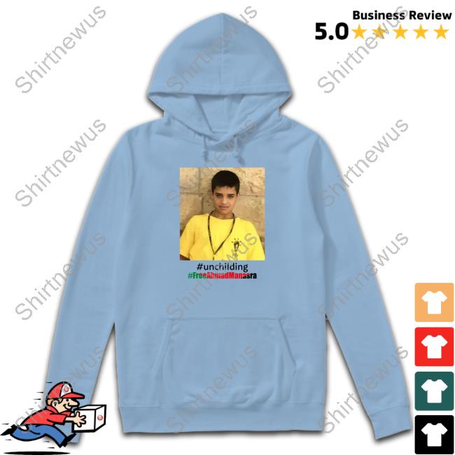 Unchilding Free Manasra T-Shirt #Unchilding #Freeahmadmanasra