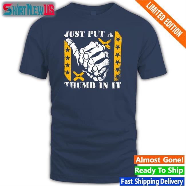 Kentucky Ballistics Merch Bunkerbranding Kentucky Ballistics Just Put A Thumb In It Halloween Tee Shirt