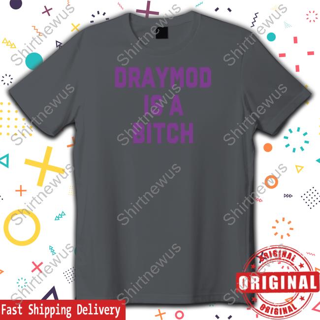 Official Draymond Is A Bitch Hoodie