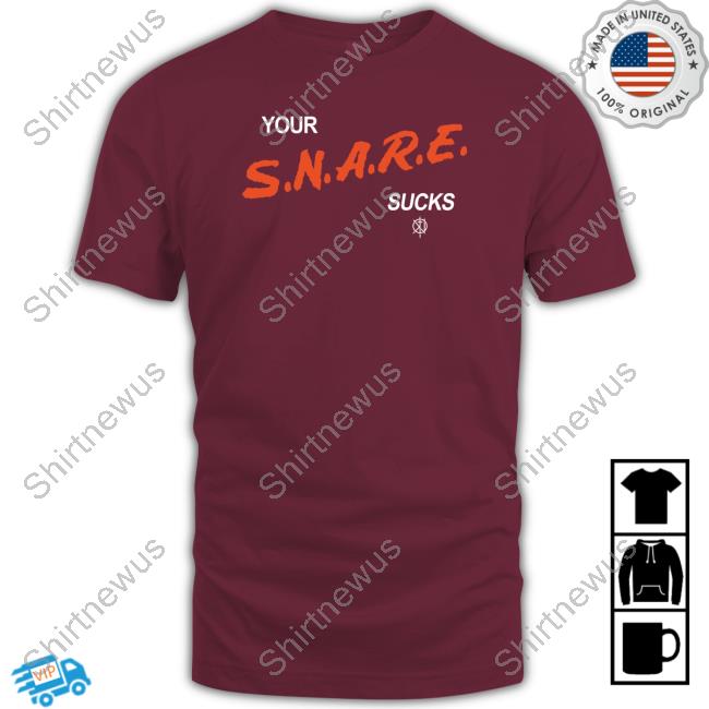 Kill The Noise Merch Your S.N.A.R.E. Sucks Black Shirts