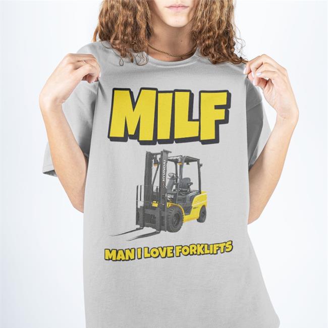 Shithead Steve Merch Milf Man I Love Forklifts Long Sleeve T Shirt Gutknott