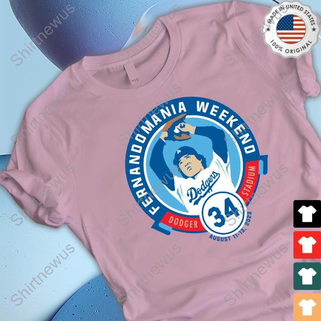 Fernandomania Weekend At Dodger Stadium 2023 Shirt Los Angeles Dodgers