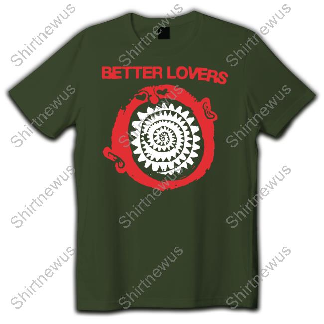 God Made Me An Animal Merch Better Lovers Spiral Teeth Tee