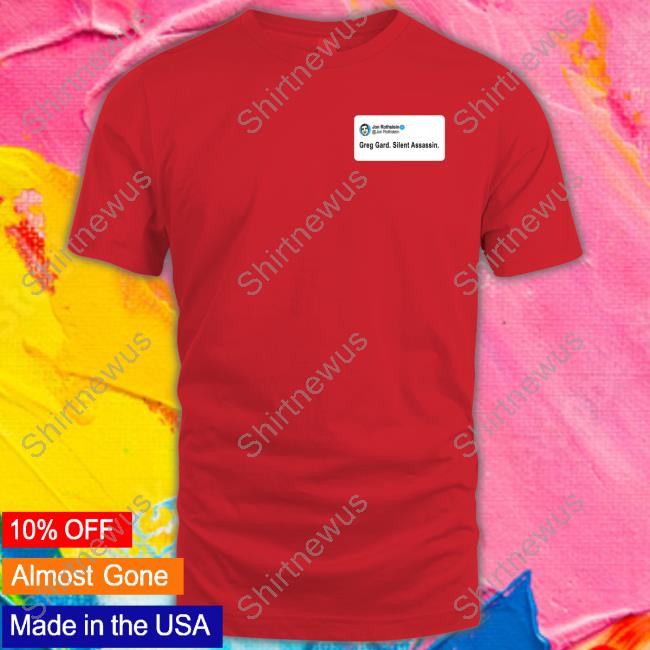 Jon Rothstein Greg Gard Silent Assassin T-Shirt