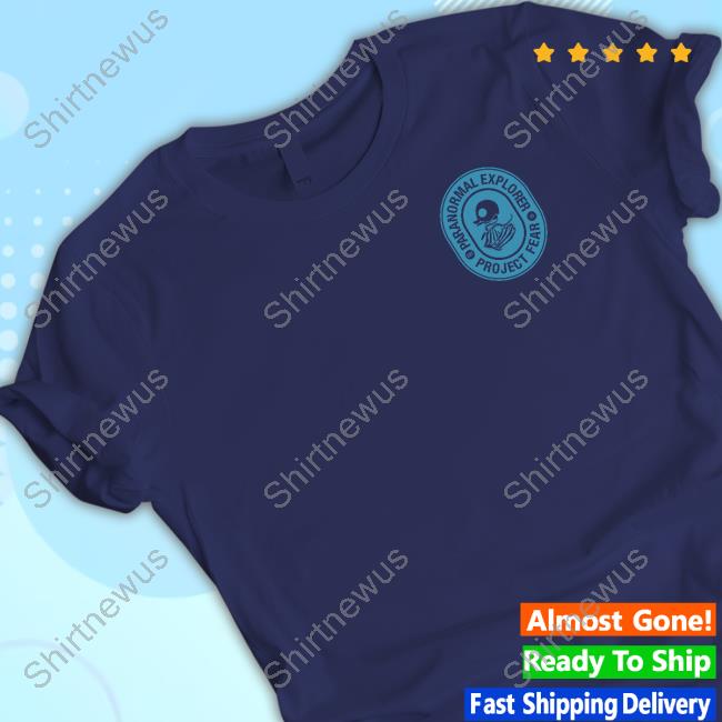Official Fear Gear Shop Paranormal Explorer Project Fear Shirt Dakota Laden