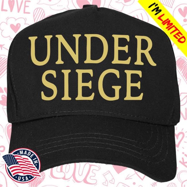Official Donald Trump Merch Shop Under Siege Hat Trump Store
