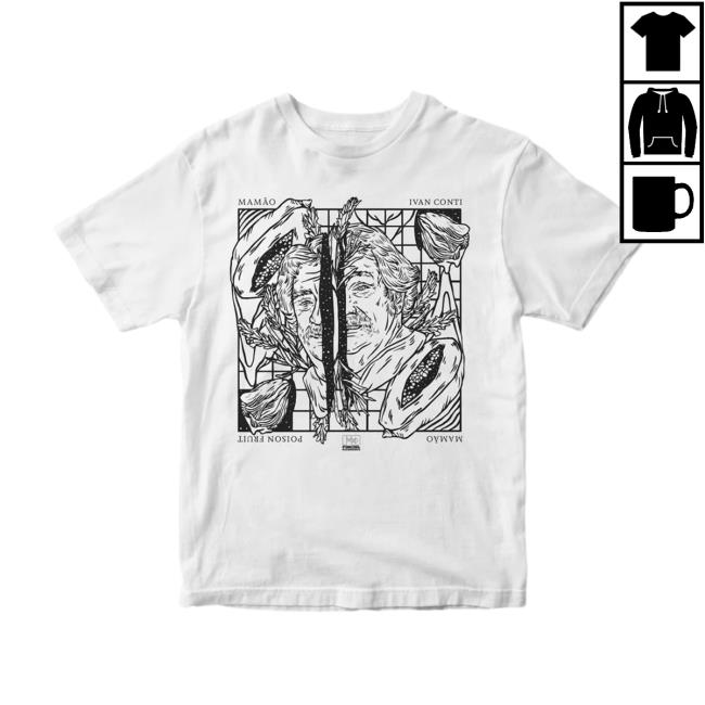 Official Far Out Recordings Merch Ivan Mamão Conti Poison Fruit Shirt