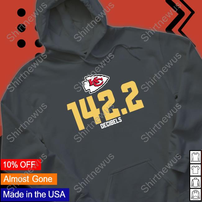 Official Kansas City Chiefs 1422 Decibels Shirts