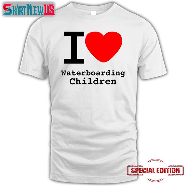 Shirts With Threatening Auras I Love Waterboarding Children Long Sleeve T Shirt