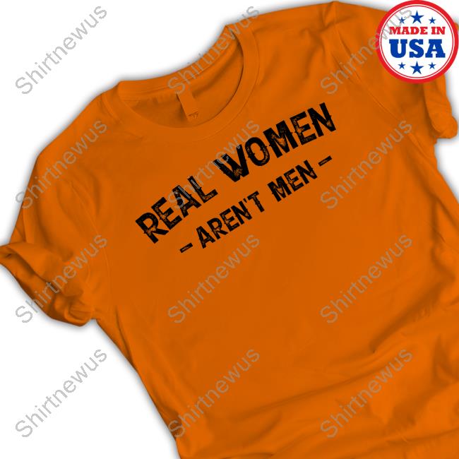 Real Women Aren't Men Sweatshirt