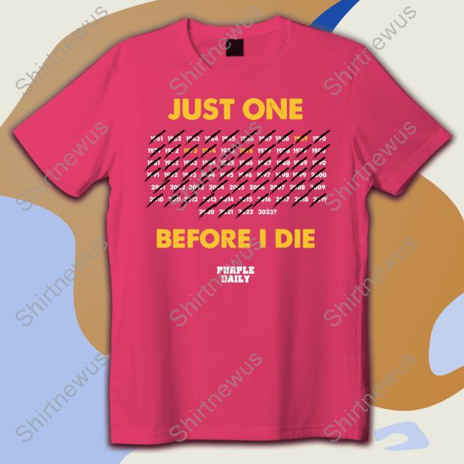 Just One Before I Die Tank Top