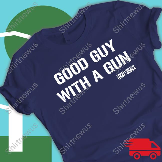 Sebastian Gorka DrG Good Guy With A Gun Shirt