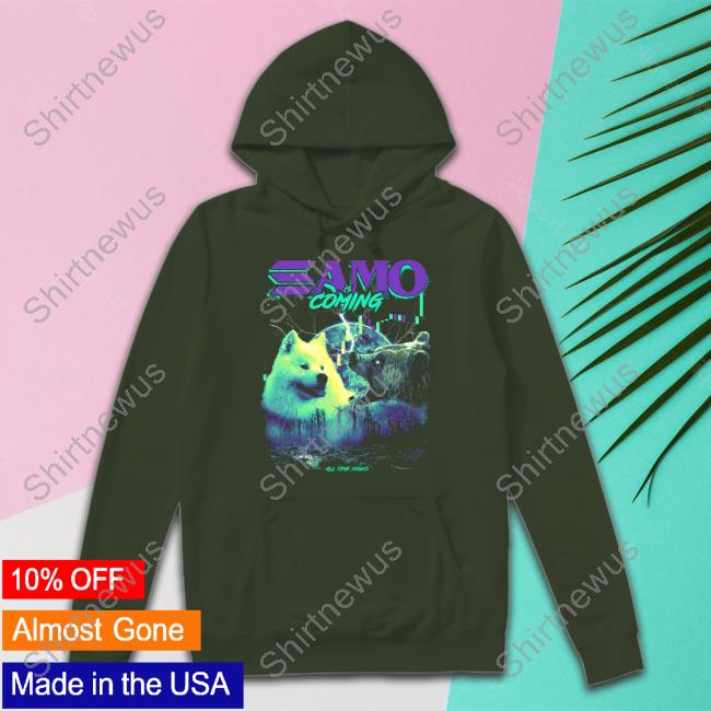 SAMO is Coming Funny Tee Shirt Samoyedcoin