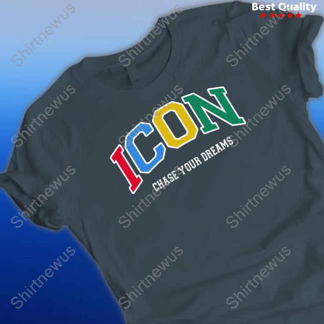 Rami The Icon Merch Icon Chase Your Dreams Shirt Ramitheicon