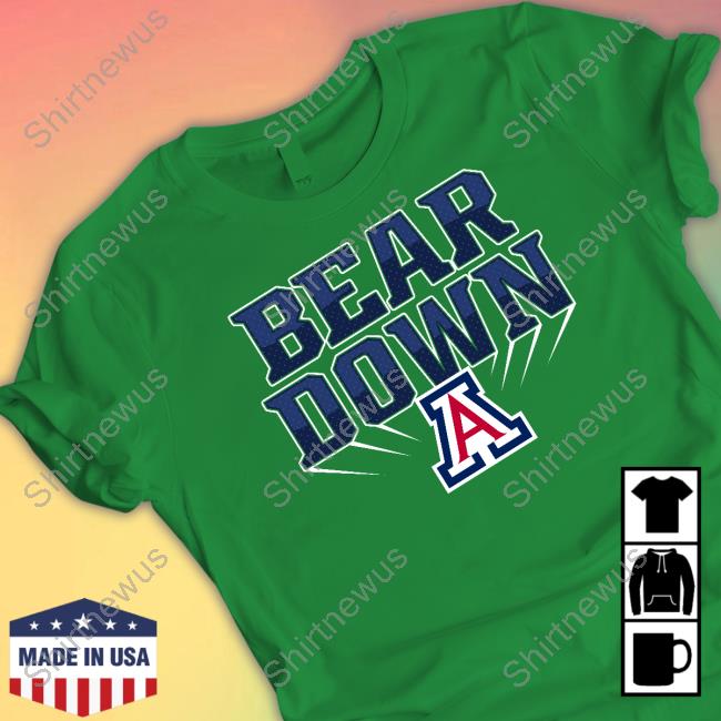 Arizona Wildcats Bear Down Shirt