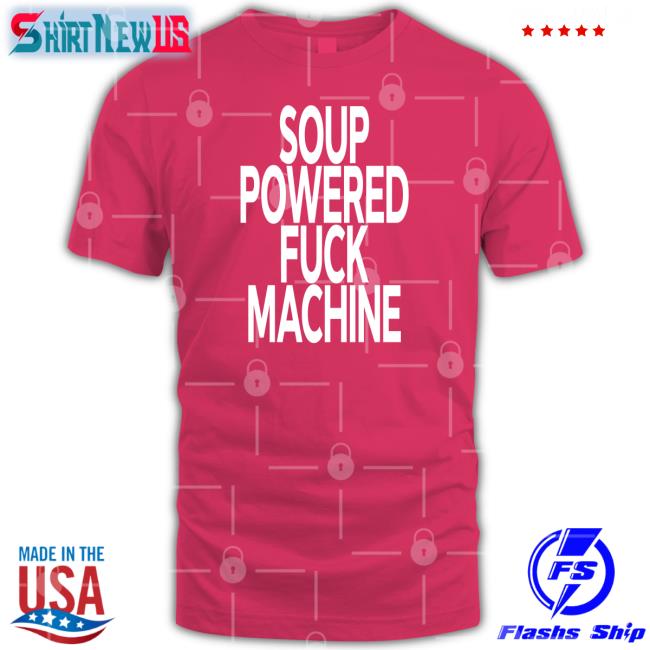Soup Kink Soup Powered Fuck Machine Sweatshirt