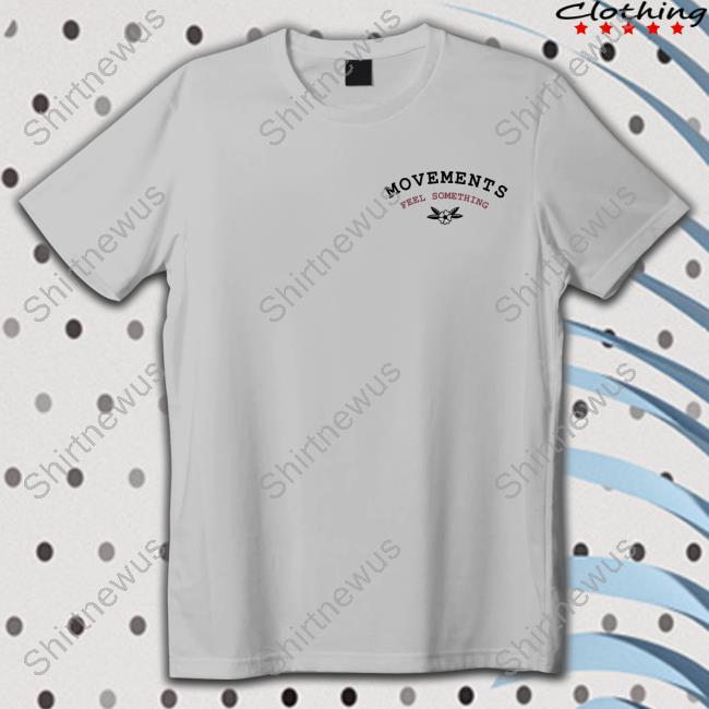 Fearless Records Movements Feel Something Tee