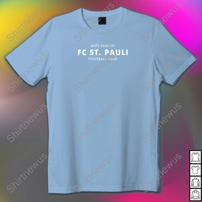 St. Pauli Fcsp Merch Anti-Fascist T Shirts Fc St Pauli Football Club
