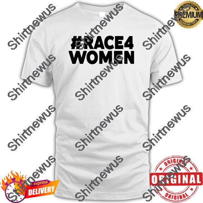 RACE4WOMEN TShirts