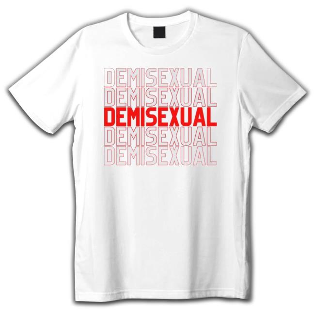Demisexual T-Shirt