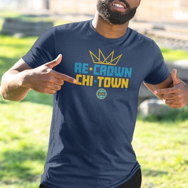Breakingt Merch Re Crown Chi Town 2022 Crewneck Sweatshirt