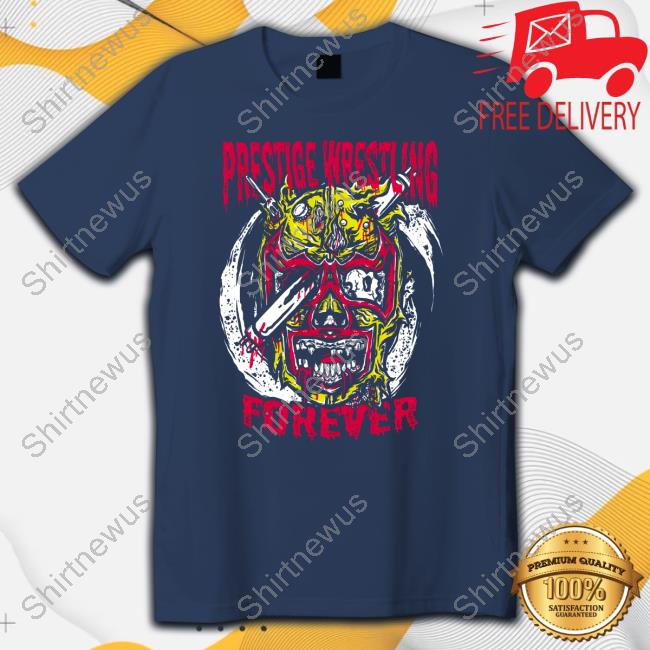 Prestige Wrestling Forever Tee Official Prestige Wrestling Merch Store Prestige Wrestling Forever Tshirt