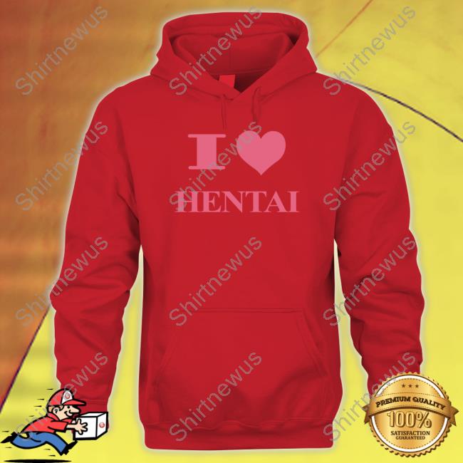 I Love Hentai Tee Shirts Hard Drive