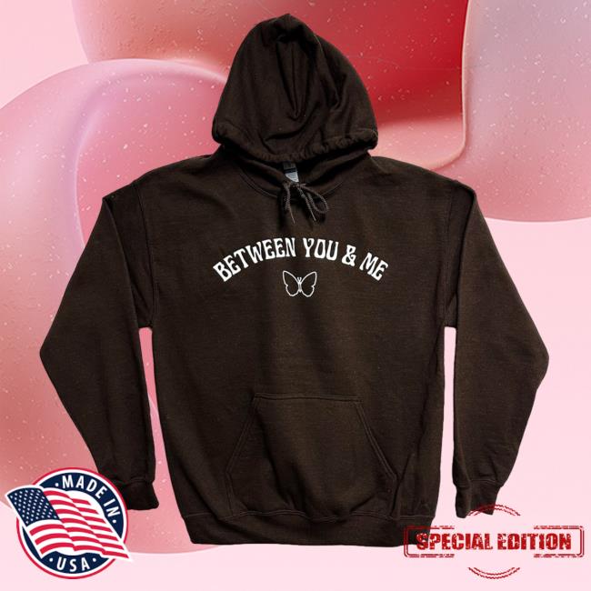 Byamaus Shop Butterfly Between You & Me Hoodie