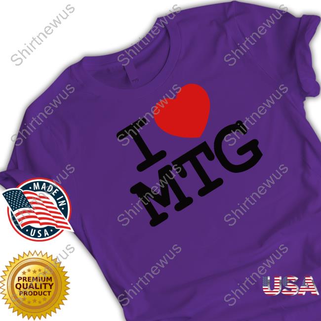I Love Mtg Shirt Secure Winred