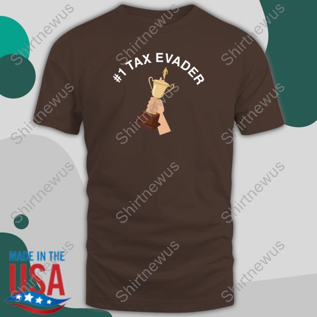 #1 Tax Evader Hoodie Struggling