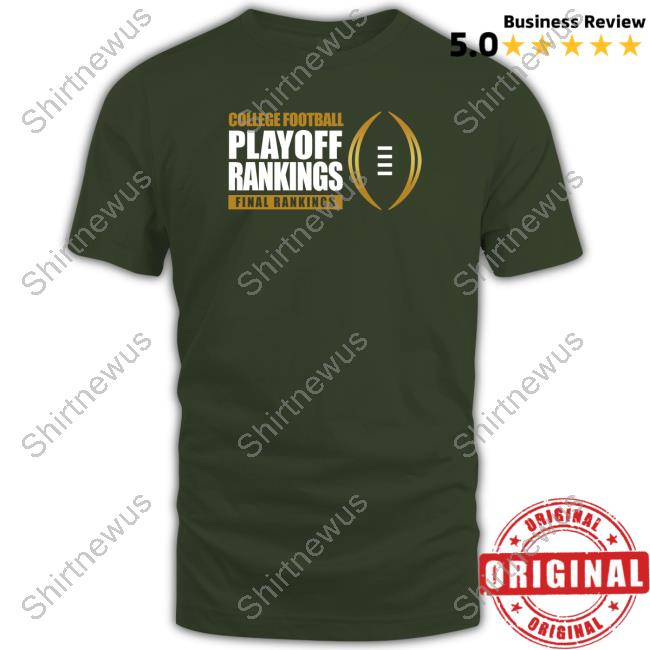 Black Official College Football Playoff Rankings Final Rankings Shirt